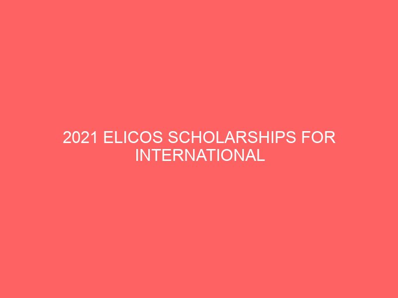 2021 elicos scholarships for international students at la trobe university in australia 46300