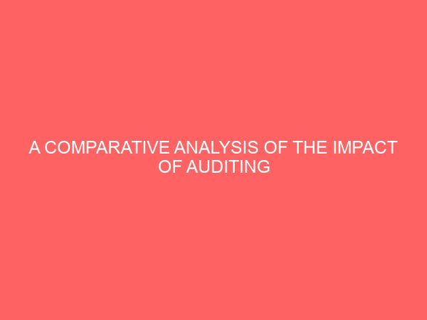 a comparative analysis of the impact of auditing in the growth and survival of government establishments 72471