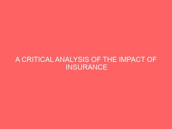 a critical analysis of the impact of insurance industry towards economic development of nigeria 80053