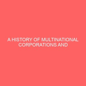 a history of multinational corporations and development in nigeria 80940