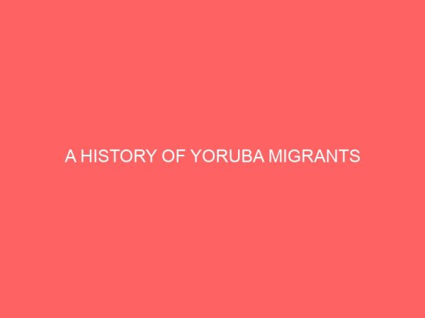 a history of yoruba migrants 80976