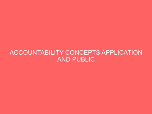 accountability concepts application and public sector accountability 56724