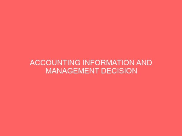 accounting information and management decision making in nigerian breweries plc 61411