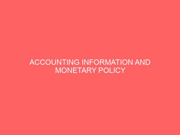 accounting information and monetary policy development in nigeria 56489