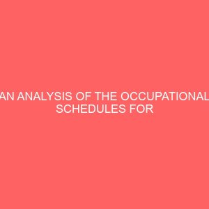 an analysis of the occupational schedules for secretaries in the civil servant 64840