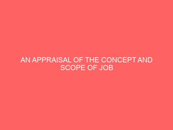 an appraisal of the concept and scope of job satisfaction 83586