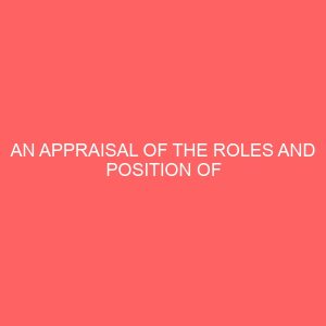 an appraisal of the roles and position of confidential secretaries in the civil service problems and strategies for improvement 62753