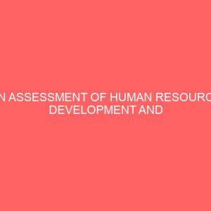 an assessment of human resource development and productivity in the civil service 84168
