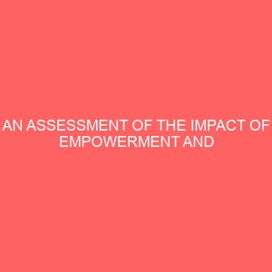 an assessment of the impact of empowerment and delegation on employee morale and productivity 83606