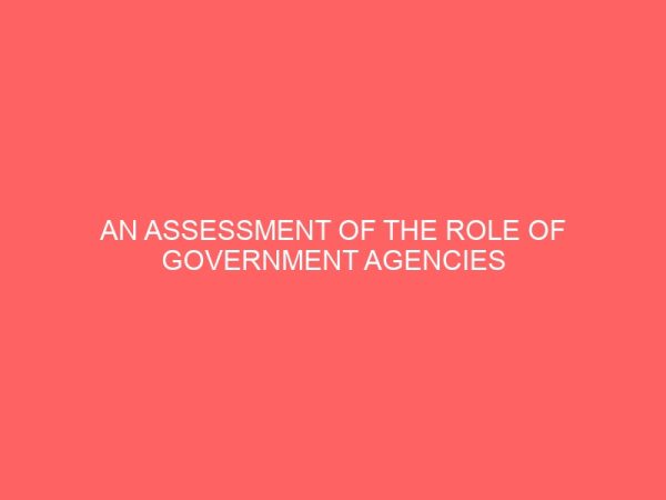 an assessment of the role of government agencies in public private partnership in housing delivery in imo state nigeria 45774