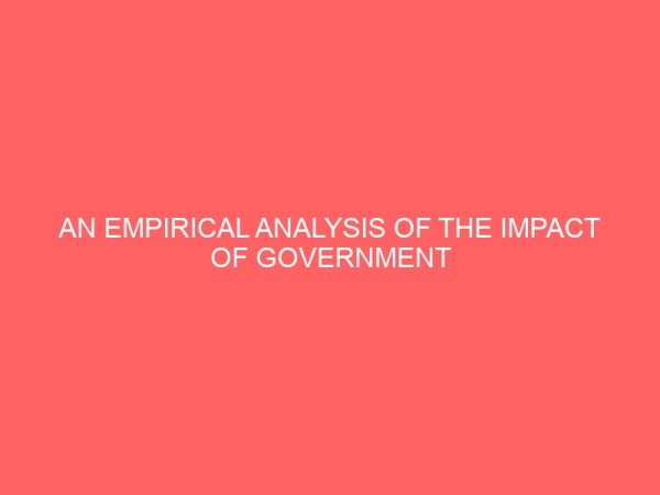 an empirical analysis of the impact of government expenditure on the economic growth of nigerian 60553
