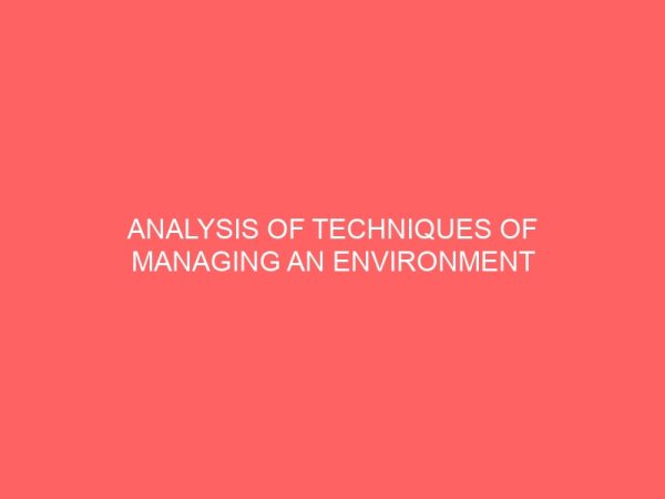 analysis of techniques of managing an environment and its sustainability 48463