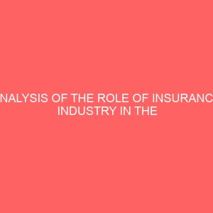 analysis of the role of insurance industry in the promotion of capital market services 80057