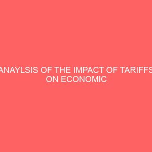 anaylsis of the impact of tariffs on economic growth in ngeria 1980 2010 80065