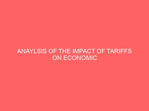 anaylsis of the impact of tariffs on economic growth in ngeria 1980 2010 80065