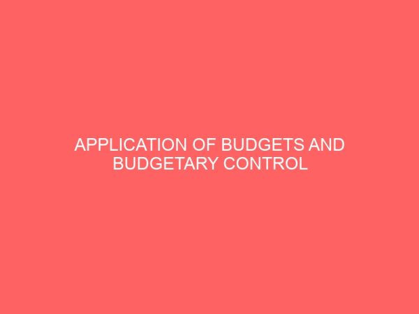application of budgets and budgetary control measures in a non profit organization 58367