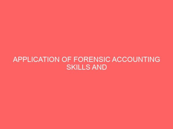 application of forensic accounting skills and detection of financial crimes in nigeria 60678