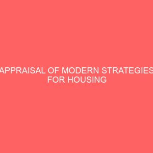 appraisal of modern strategies for housing delivery 64445