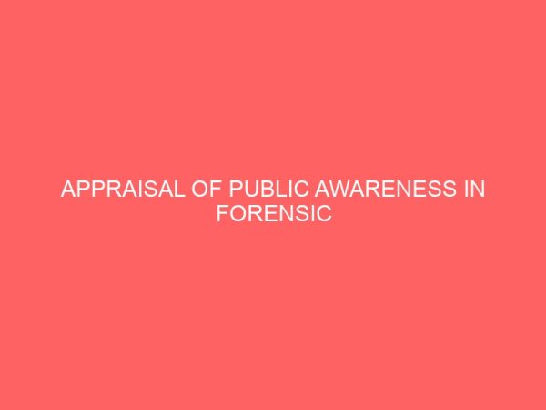 appraisal of public awareness in forensic accounting in nigeria 60551