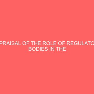 appraisal of the role of regulatory bodies in the nigerian insurance industry 2 80732