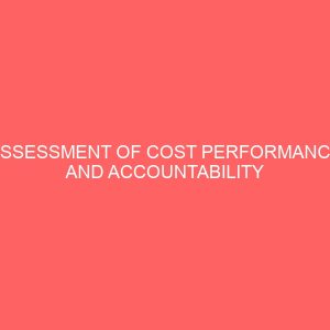 assessment of cost performance and accountability in privatized public enterprises in nigeria 59553