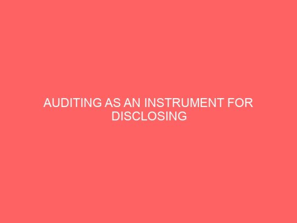 auditing as an instrument for disclosing accountability in an organization 61999