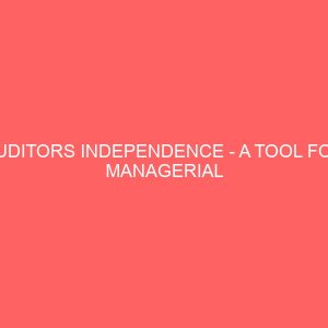 auditors independence a tool for managerial effectiveness 2 72444