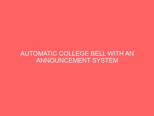 automatic college bell with an announcement system 46633