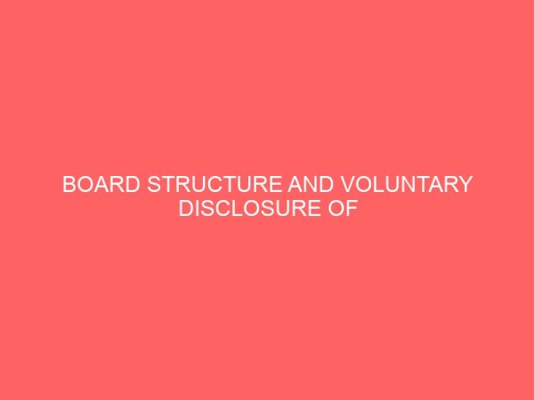 board structure and voluntary disclosure of listed industrial goods companies in nigeria 61197