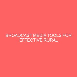 broadcast media tools for effective rural development 2 43020