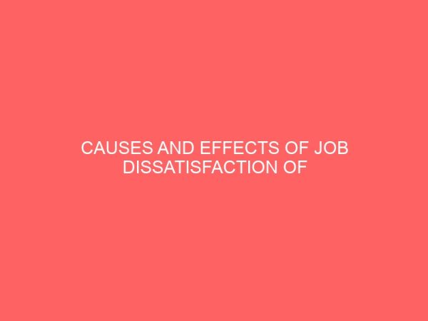 causes and effects of job dissatisfaction of secretaries 65336