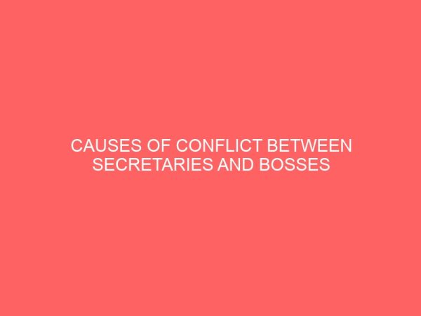 causes of conflict between secretaries and bosses 62515