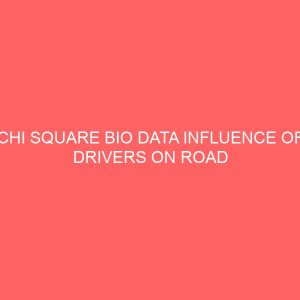 chi square bio data influence of drivers on road accidents 48654