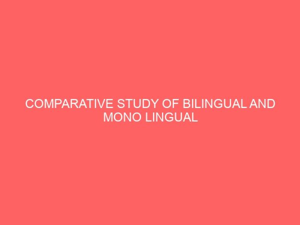 comparative study of bilingual and mono lingual secretarial students a case study of yaba college of technology 63352