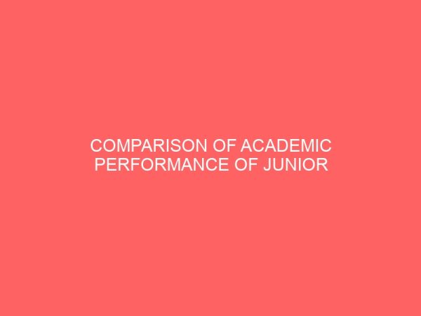comparison of academic performance of junior secondary school students in accounting in external examinations from 2003 2007 58547