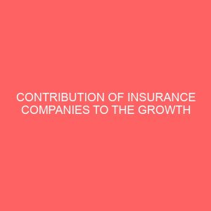 contribution of insurance companies to the growth of small and medium business in nigeria 79623