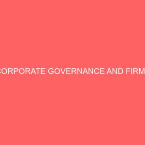 corporate governance and firms performancecorporate governance and firms performance 60396