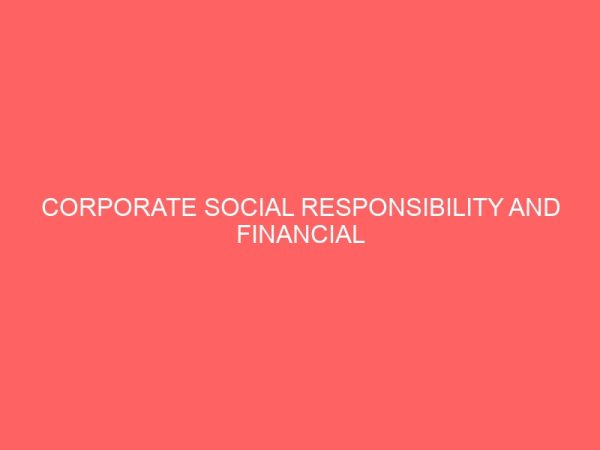 corporate social responsibility and financial performance of quoted conglomerates in nigeria 60351