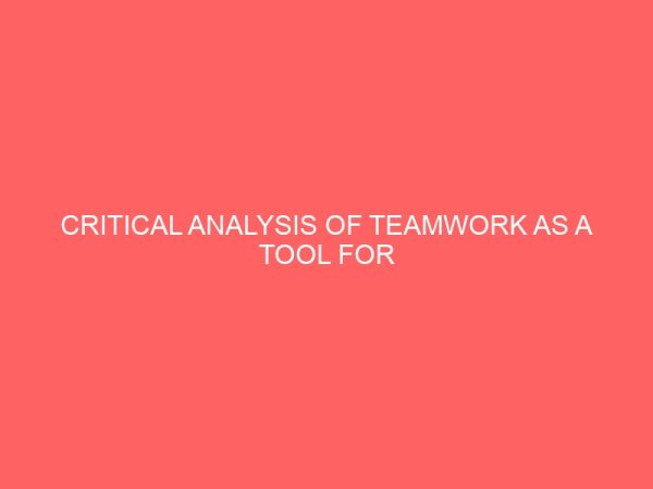 critical analysis of teamwork as a tool for organizational development by office manager 62782