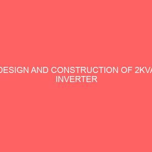 design and construction of 2kva inverter 46644