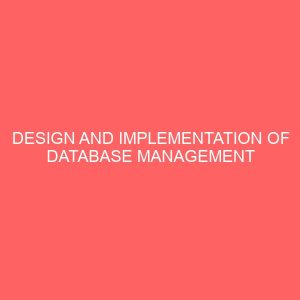 design and implementation of database management system for student account records 24950