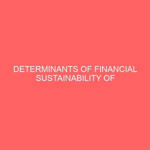 determinants of financial sustainability of pension fund administrators in nigeria 59361