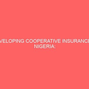 developing cooperative insurance in nigeria problems and prospects 80928