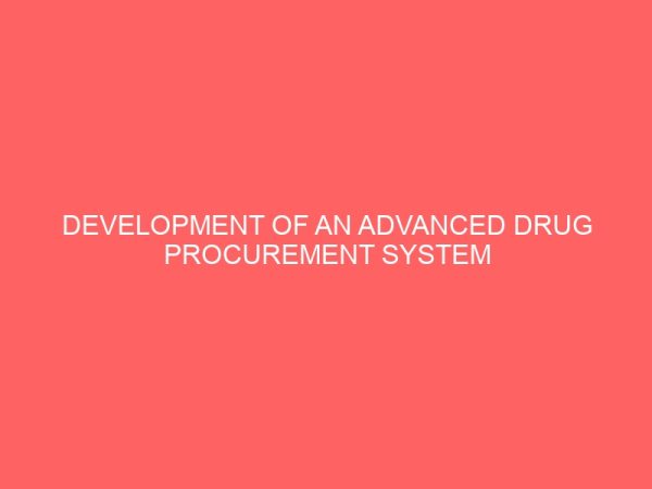 development of an advanced drug procurement system 50731