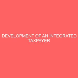 development of an integrated taxpayer identification number tin system 50961