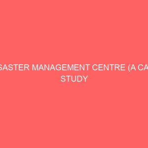 disaster management centre a case study port harcourt 64318