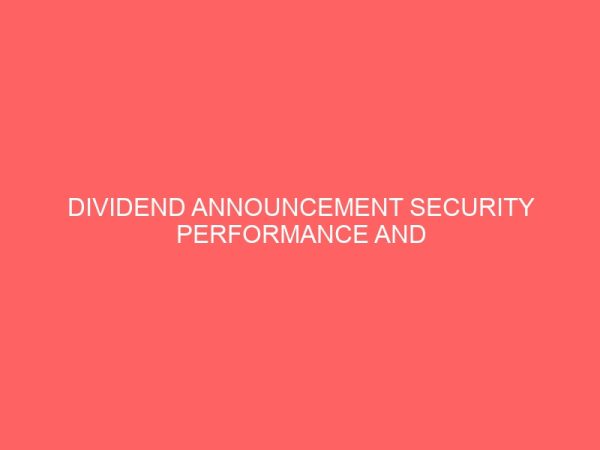 dividend announcement security performance and capital market efficiency 59826