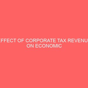 effect of corporate tax revenue on economic growth of nigerian manufacturing sector 56654