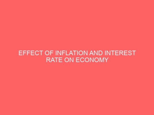 effect of inflation and interest rate on economy growth in nigeria 61959