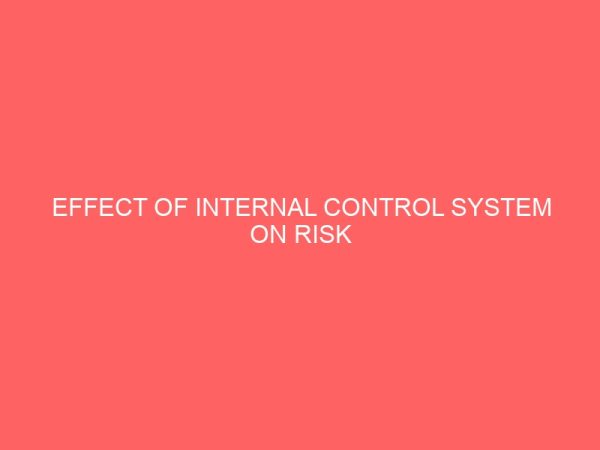 effect of internal control system on risk management 55873